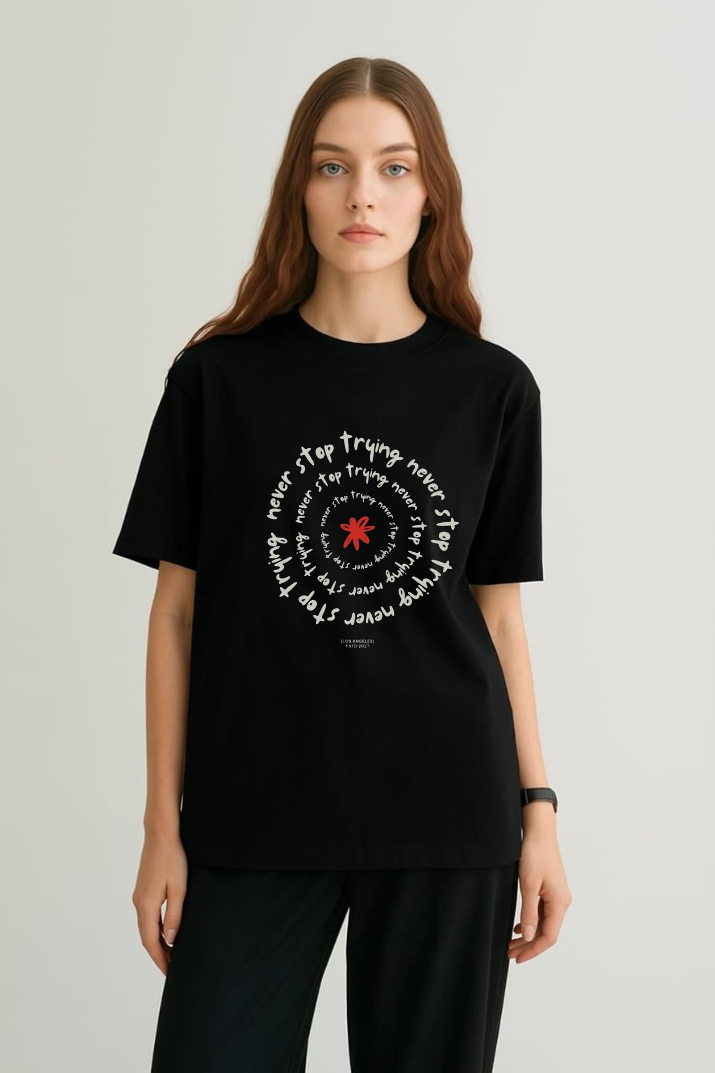 Never Stop Trying T-shirt